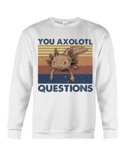 You Axolotl Crewneck Sweatshirt thumbnail