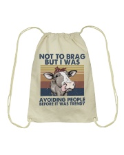 Not To Brag But I Was Drawstring Bag tile