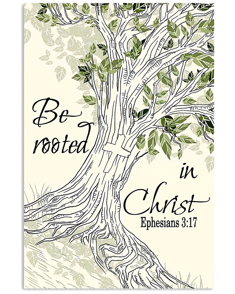 Be Rooted In Christ 11x17 Poster
