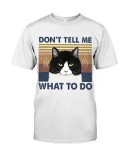 Dont Tell Me What To Do Classic T-Shirt tile
