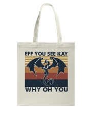Eff You See Key Tote Bag thumbnail