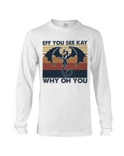 Eff You See Key Long Sleeve Tee thumbnail