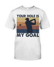 Your Hole Is My Goal Funny Classic T-Shirt tile