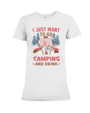 I Just Want To Go Camping Premium Fit Ladies Tee thumbnail
