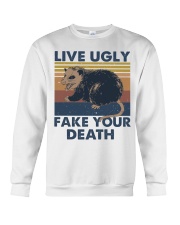 Live Ugly Fake Your Death Crewneck Sweatshirt tile
