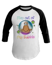 Stay Out Of My Bubble Baseball Tee tile