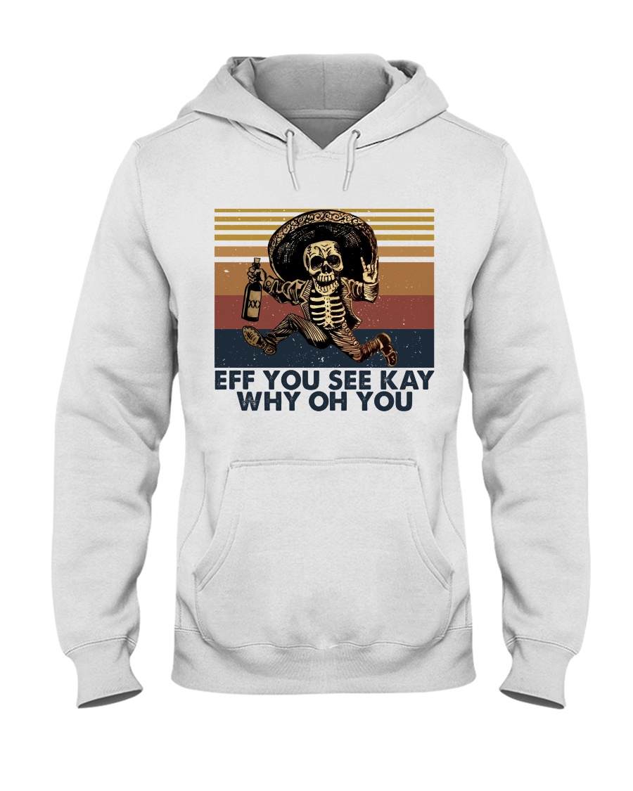 Eff You See Key Hooded Sweatshirt