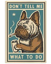 Dot Tell Me What To Do 11x17 Poster front