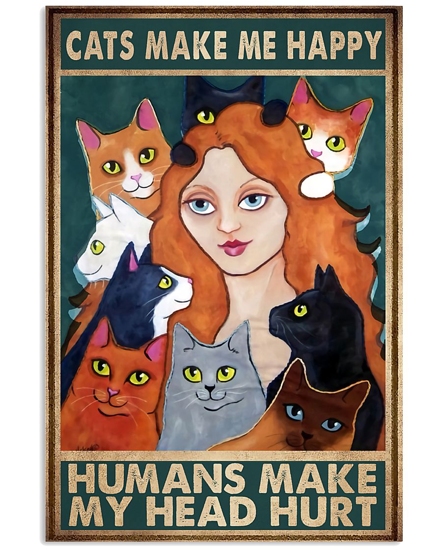 Cats Make Me Happy 11x17 Poster