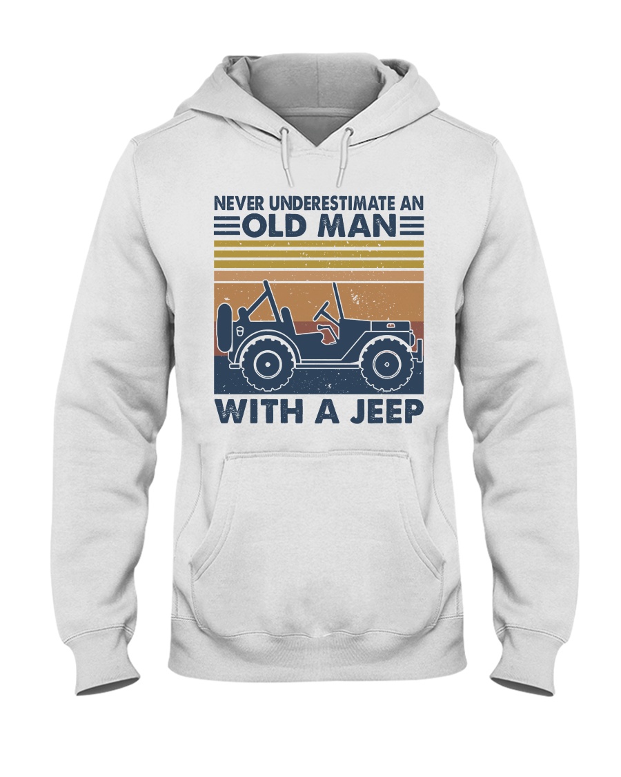 Never Underestimate A Old Man Hooded Sweatshirt