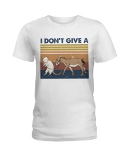 I Dont Give A Funny Shirt Ladies T-Shirt tile