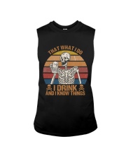 I Drink And I Know Things Sleeveless Tee tile