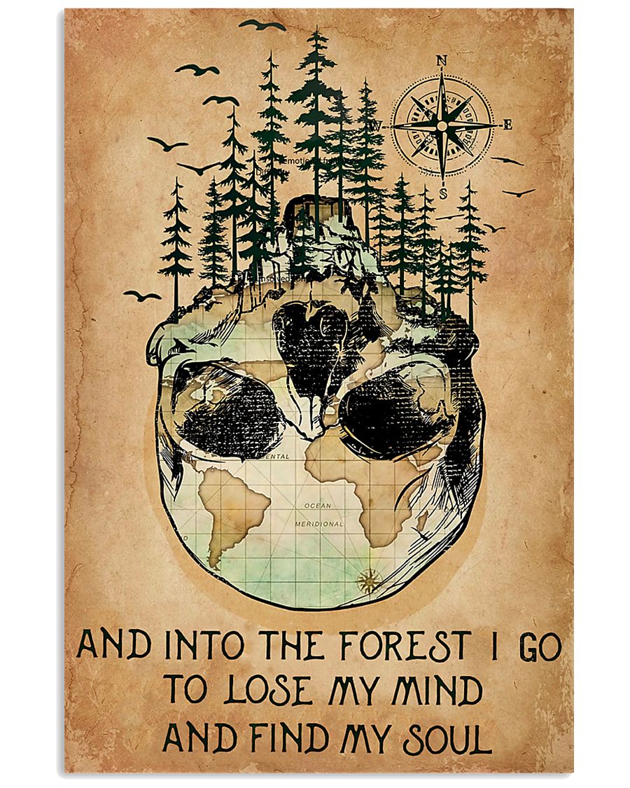 And Into The Forest I Go 11x17 Poster