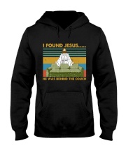 I Found Jesus Hooded Sweatshirt tile