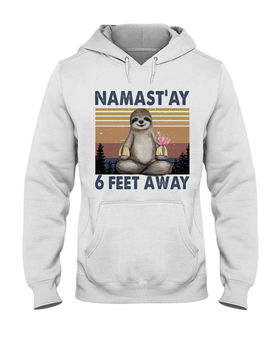 Namastay 6 Feet Away Hooded Sweatshirt