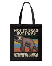 Not To Brag But I Was Tote Bag tile
