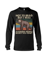 Not To Brag But I Was Long Sleeve Tee tile