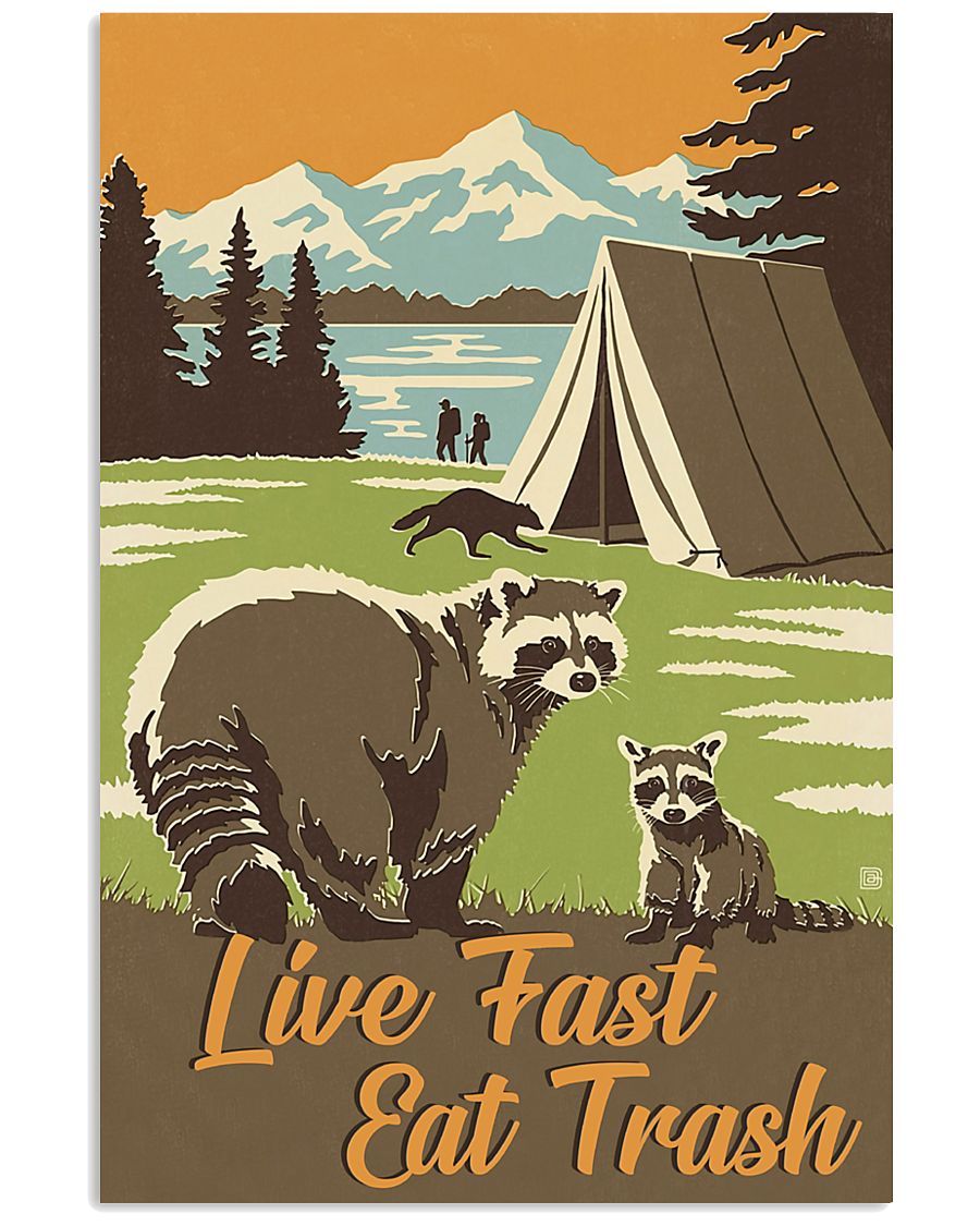 Live Fast Eat Trash 11x17 Poster