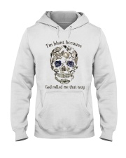 I'm Blunt Hooded Sweatshirt front