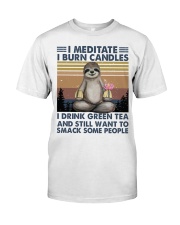 I Meditate I Burn Candles Classic T-Shirt thumbnail