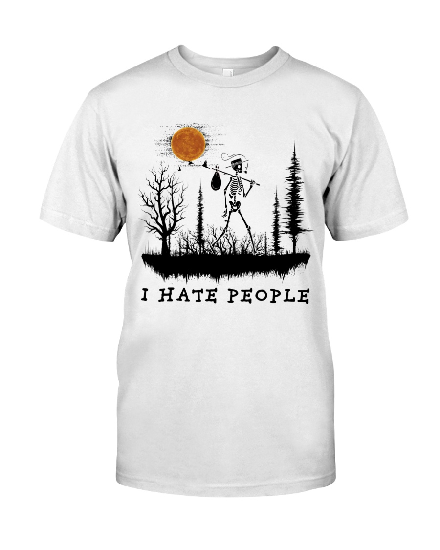 I Hate People Classic T-Shirt