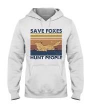 Save Foxes Hunt People Hooded Sweatshirt front