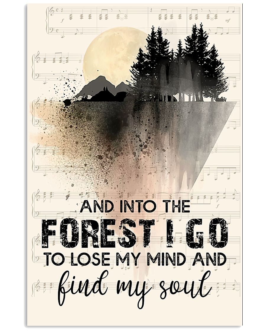 And Into The Forest I Go 11x17 Poster