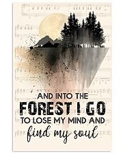 And Into The Forest I Go 11x17 Poster front