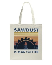 Sawdust Is Man Glitte Tote Bag tile