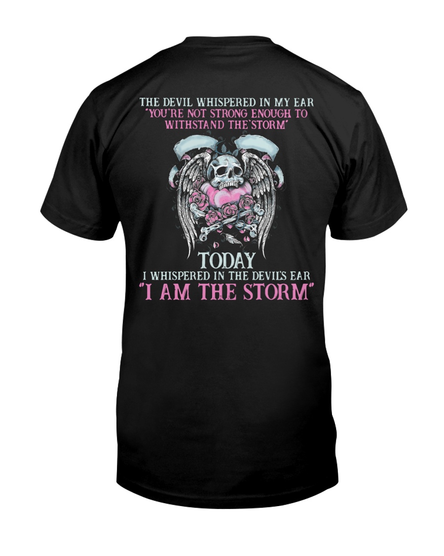 The Devil Whispered Classic T-Shirt