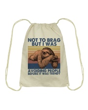 Not To Brag But I Was Drawstring Bag thumbnail