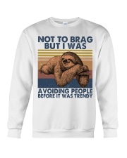 Not To Brag But I Was Crewneck Sweatshirt thumbnail