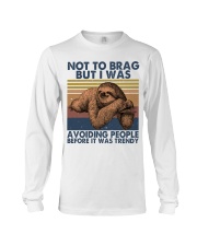 Not To Brag But I Was Long Sleeve Tee thumbnail