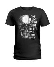 God Rolled Me That Way Ladies T-Shirt tile