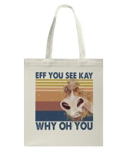 Eff You See Kay Tote Bag tile
