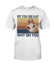 Eff You See Kay Classic T-Shirt tile