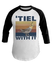 Tiel With It Baseball Tee tile