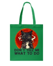 Don't Tell Me Tote Bag thumbnail