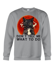 Don't Tell Me Crewneck Sweatshirt thumbnail