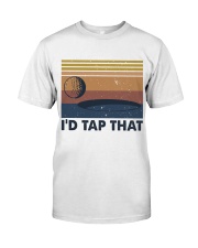 I'D Tap That Classic T-Shirt tile