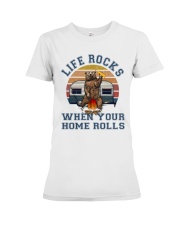 Life Rocks When Your Home Roll Premium Fit Ladies Tee thumbnail
