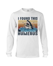 Found This Humerus Long Sleeve Tee thumbnail