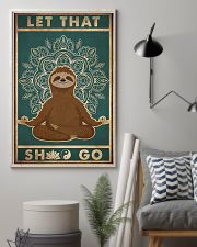Let That Shlt Go 11x17 Poster lifestyle-poster-1
