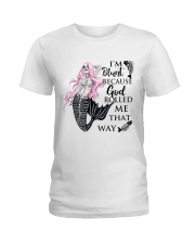 God Roll Me That Way Ladies T-Shirt thumbnail