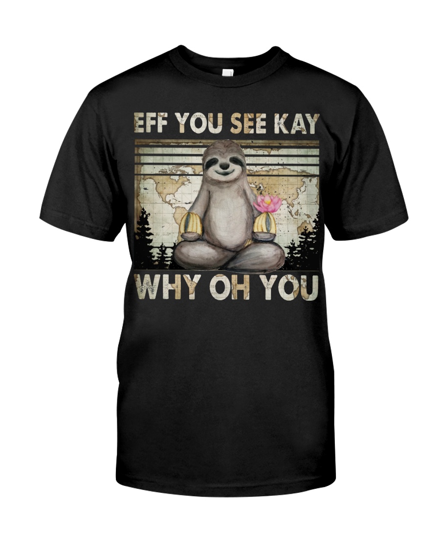 Eff You See Key Classic T-Shirt