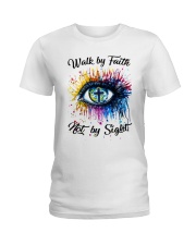 Walk By Faith Ladies T-Shirt tile