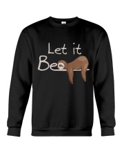 Let It Be Crewneck Sweatshirt tile