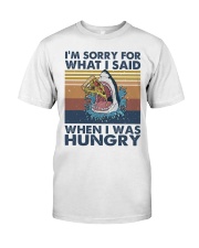 Im Sorry For What I Said Classic T-Shirt tile