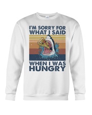 Im Sorry For What I Said Crewneck Sweatshirt tile