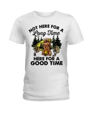 Not Here For A Long Time Ladies T-Shirt thumbnail